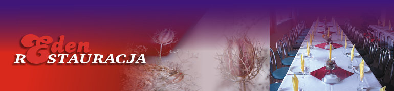 Restauracja EDEN - restauracja, pokoje go�cinne, wypoczynek letni i zimowy, organizacja imprez
